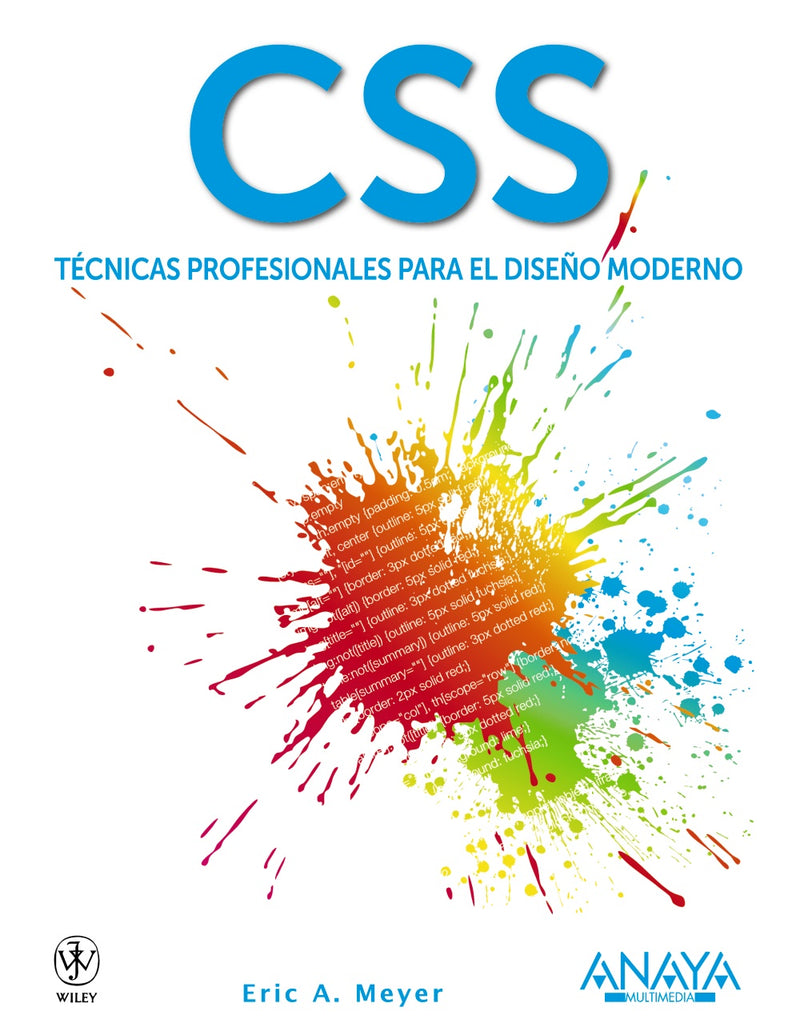 CSS. Técnicas profesionales para el diseño moderno