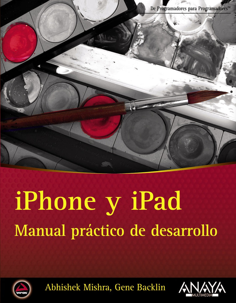 iPhone y iPad. Manual práctico de desarrollo