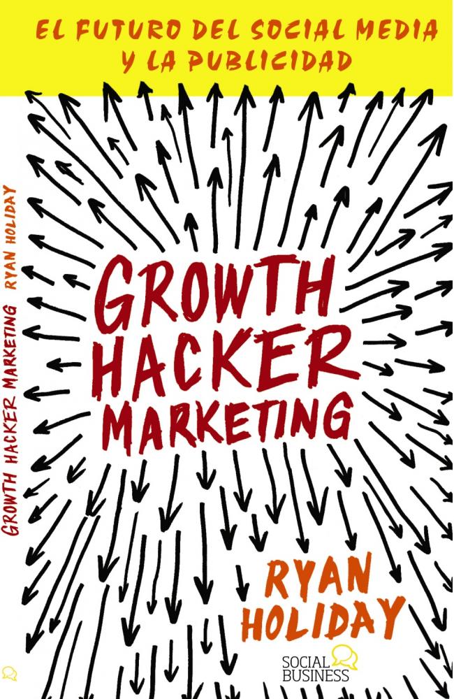 Growth Hacker Marketing