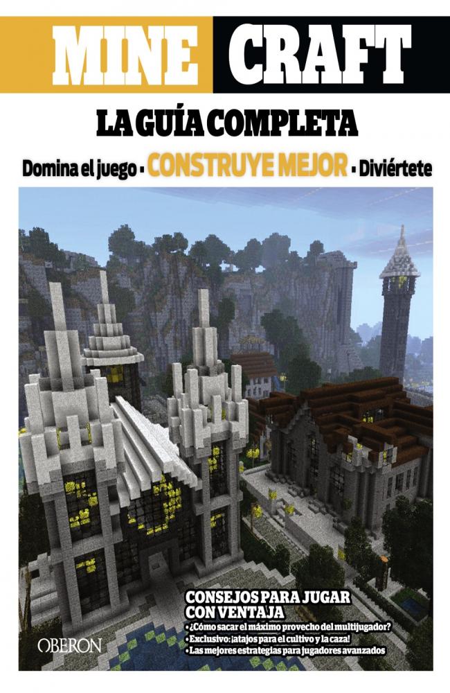 Minecraft. La guía completa