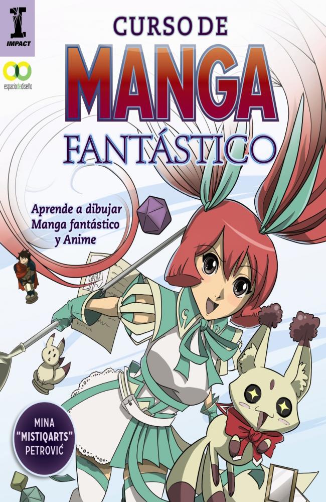 Curso de manga fantástico. Aprende a dibujar Anime y Manga