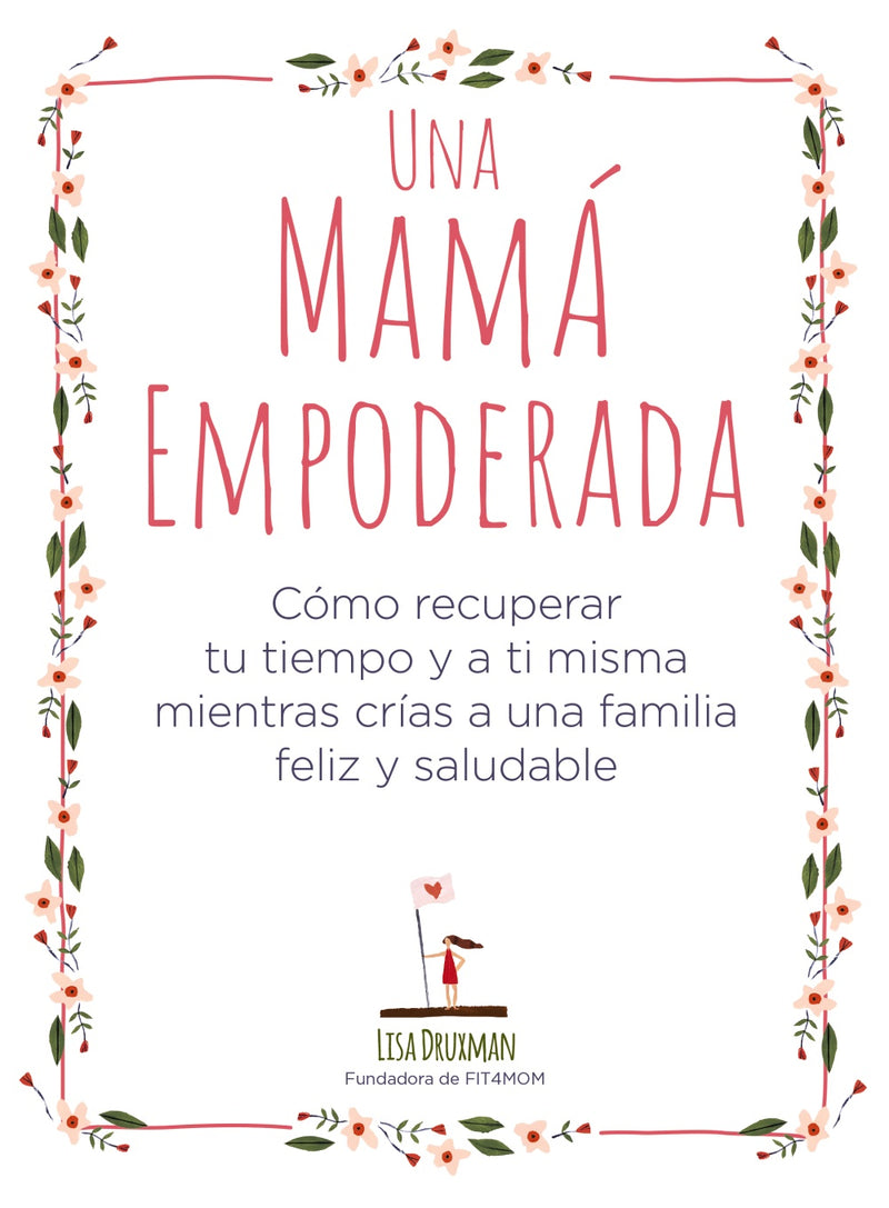 Una mamá empoderada