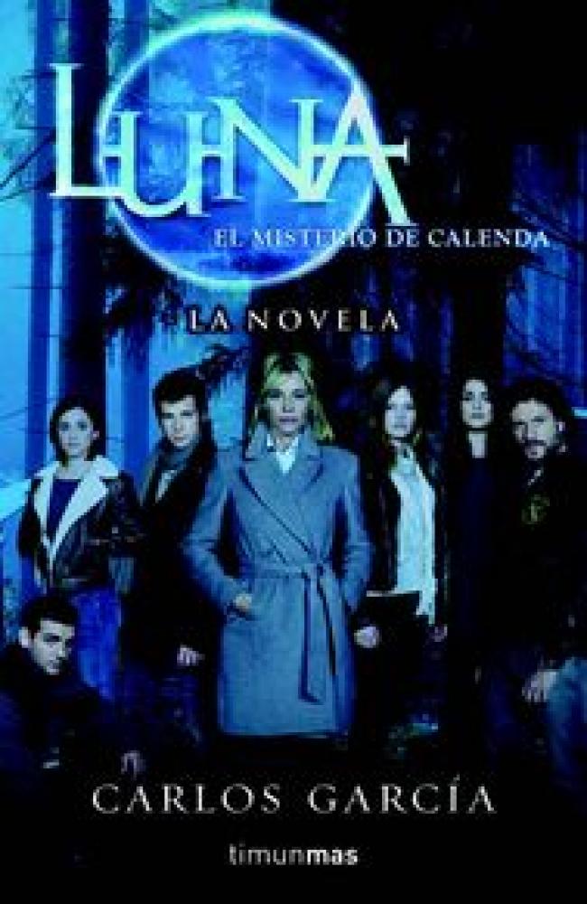 LUNA, EL MISTERIO DE CALENDA
