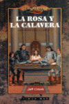 La rosa y la calavera