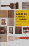 Guía de los acabados en madera