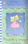 Pinceles y amigas y otras aventuras (Valeria Varita. Primeras lecturas)