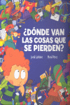 ¿Dónde van las cosas que se pierden?