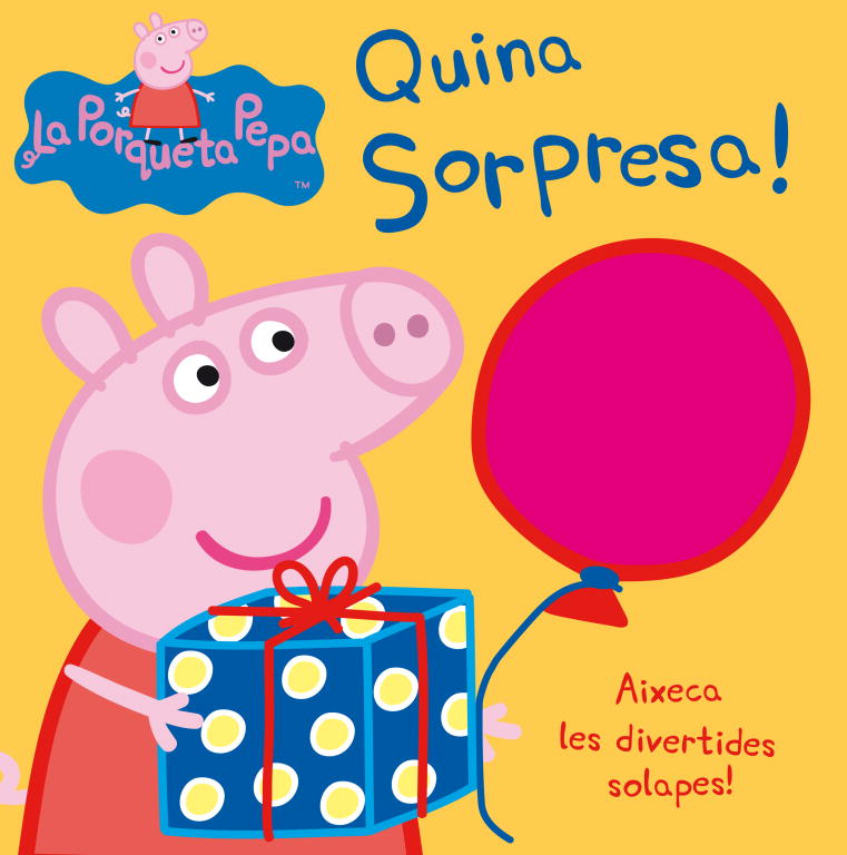 Quina sorpresa! (La Porqueta Pepa. Llibre regal)