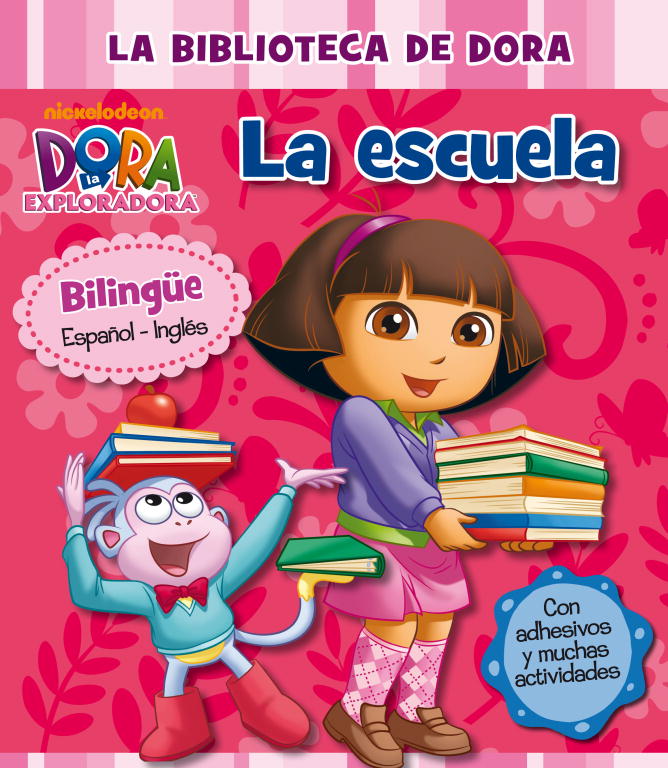 La escuela (La biblioteca de Dora la exploradora)