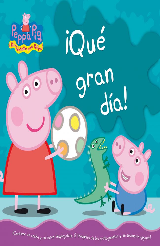 ¡Qué gran dia! (Peppa Pig. Libro regalo)