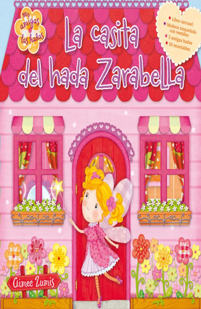 La casita del hada Zarabella