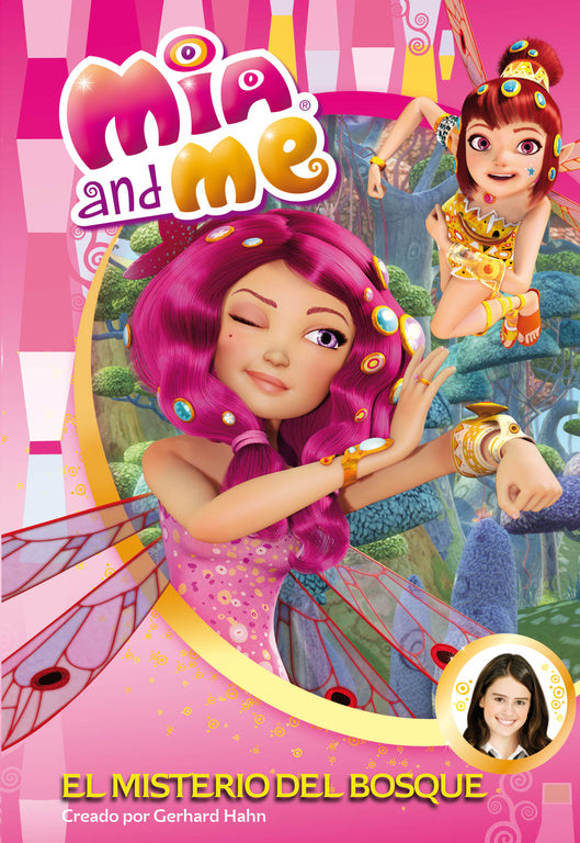 El misterio del bosque (Mia and Me. Novela)
