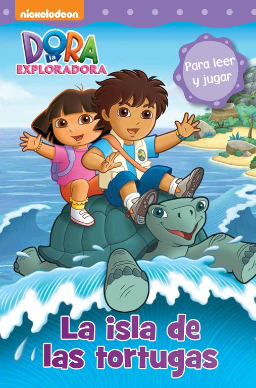 La isla de las tortugas (Dora la exploradora. Pictogramas)