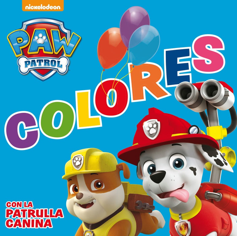Colores con la Patrulla Canina (Paw Patrol | Patrulla Canina. Todo cartón)