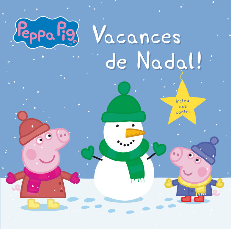 Vacances de Nadal! (La Porqueta Pepa. Primeres lectures)