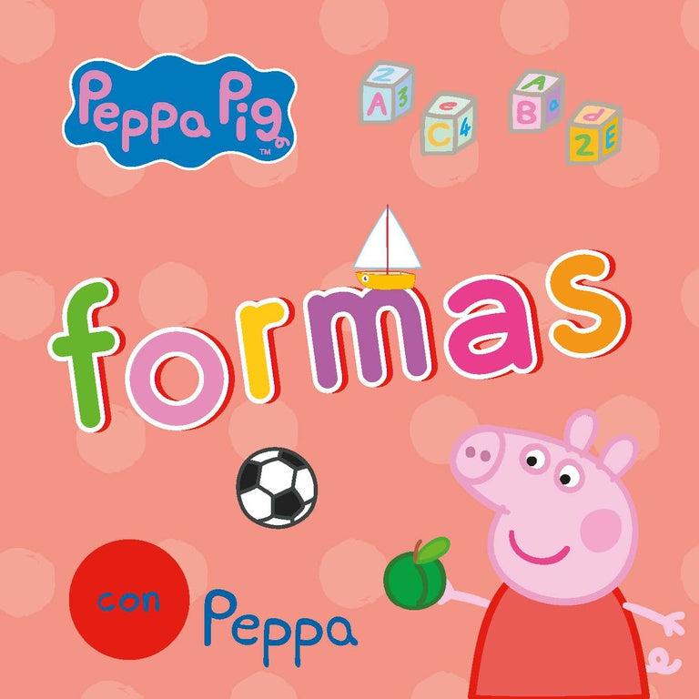 Formas con Peppa (Peppa Pig. Todo cartón)