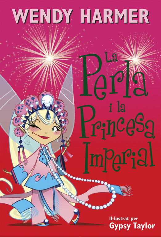 La Perla i la princesa imperial (Col·lecció La Perla)