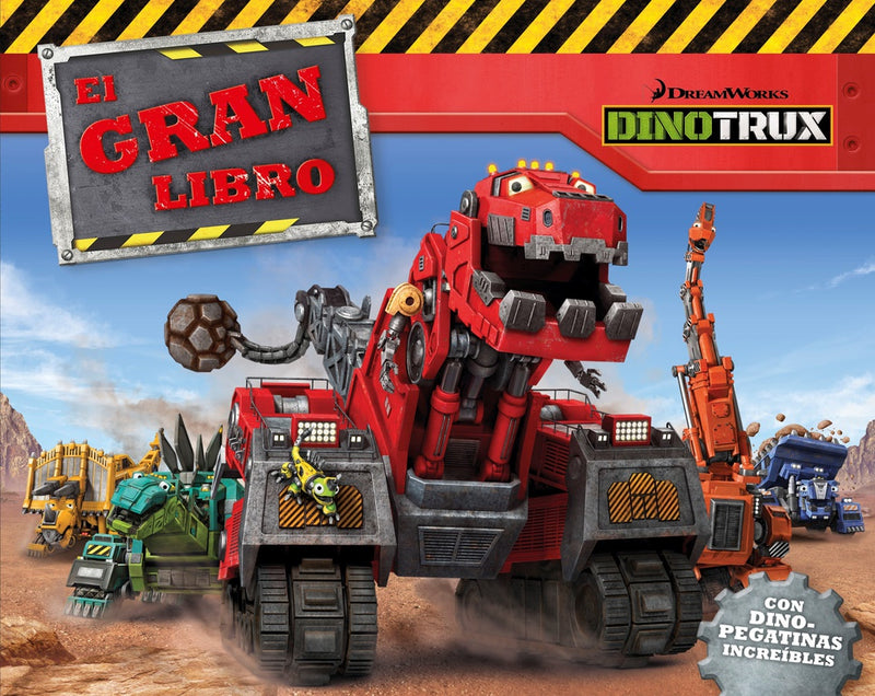 El gran libro de Dinotrux (Dinotrux. Libro regalo)