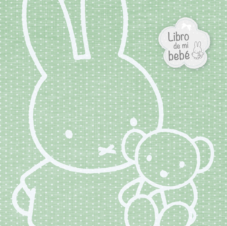 El libro de mi bebé (Las aventuras de Miffy)