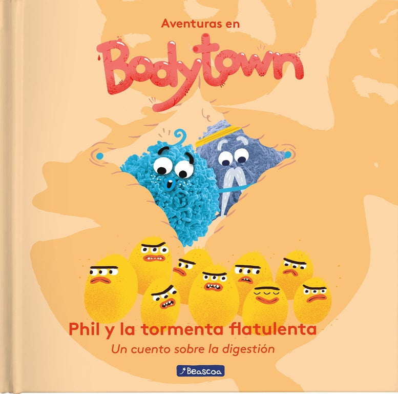 Phil y la tormenta flatulenta (Aventuras en Bodytown. Primeras lecturas)