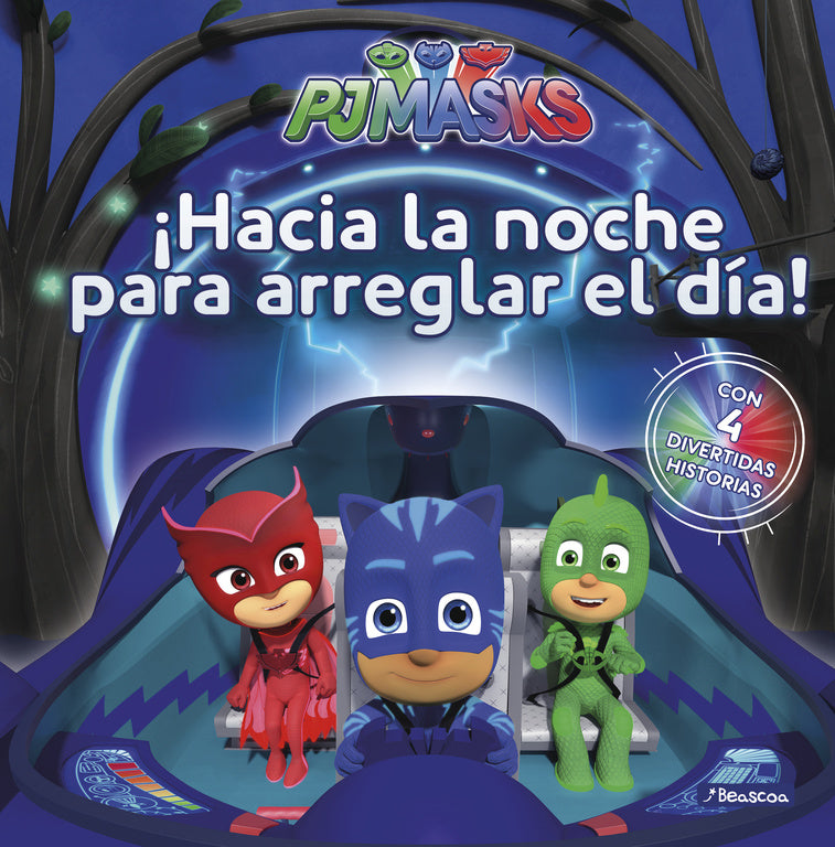 ¡Hacia la noche para arreglar el día! (PJ Masks. Primeras lecturas)