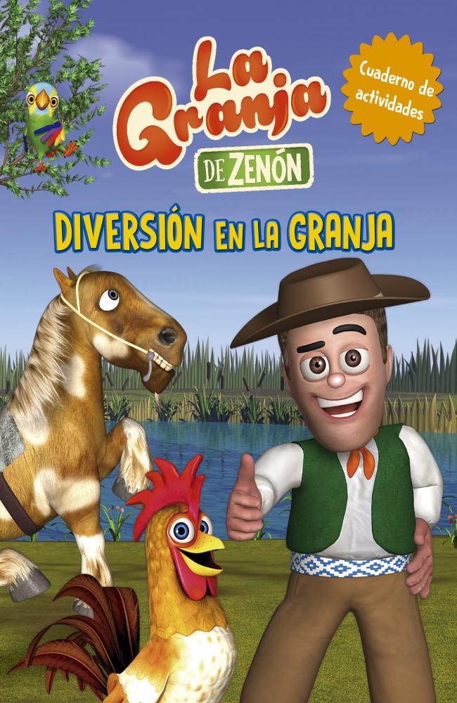 Diversión en la granja (La Granja de Zenón) (Reino Infantil. Actividades)