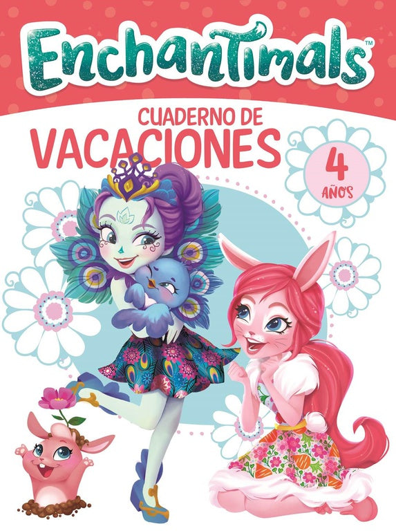 Enchantimals. Cuaderno de vacaciones - 4 años (Cuadernos de vacaciones de Enchantimals)