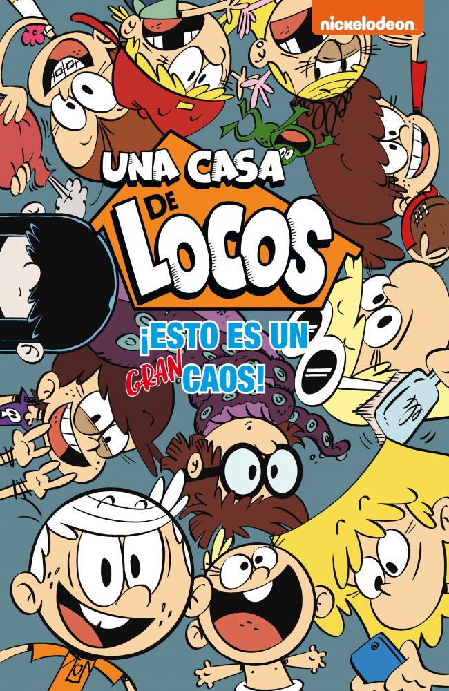 ¡Esto es un gran caos! (Una casa de locos. Cómic)