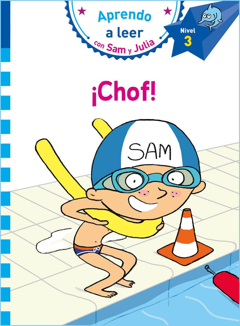 ¡Chof! (Aprendo a leer con Sam y Julia Nivel 3)