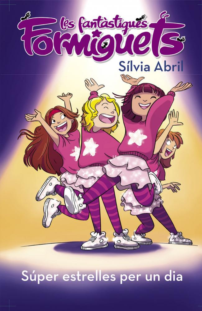 Súper estrelles per un dia (Les Fantàstiques Formiguets)