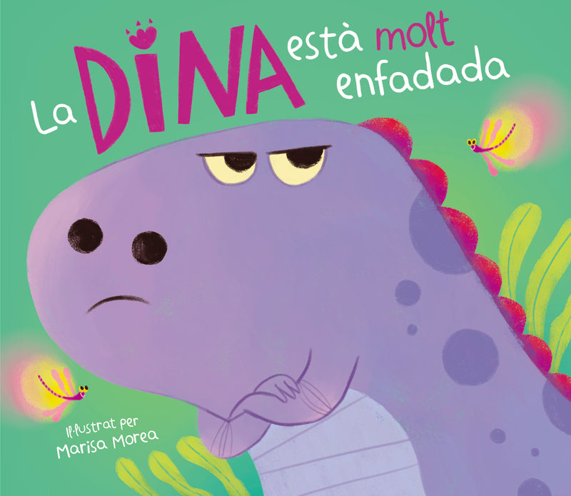 LA DINA ESTÀ MOLT ENFADADA