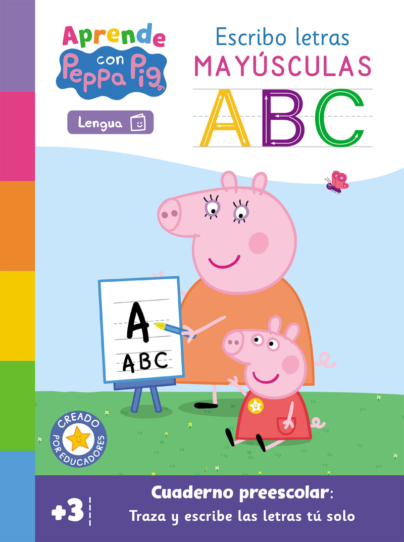 APRENDO CON PEPPA. ESCRIBO LETRAS MAYÚSCULAS