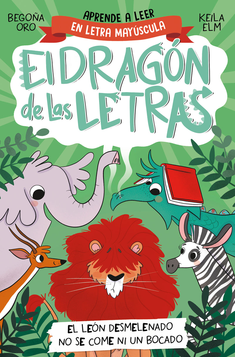 El dragón de las letras 2. El león desmelenado