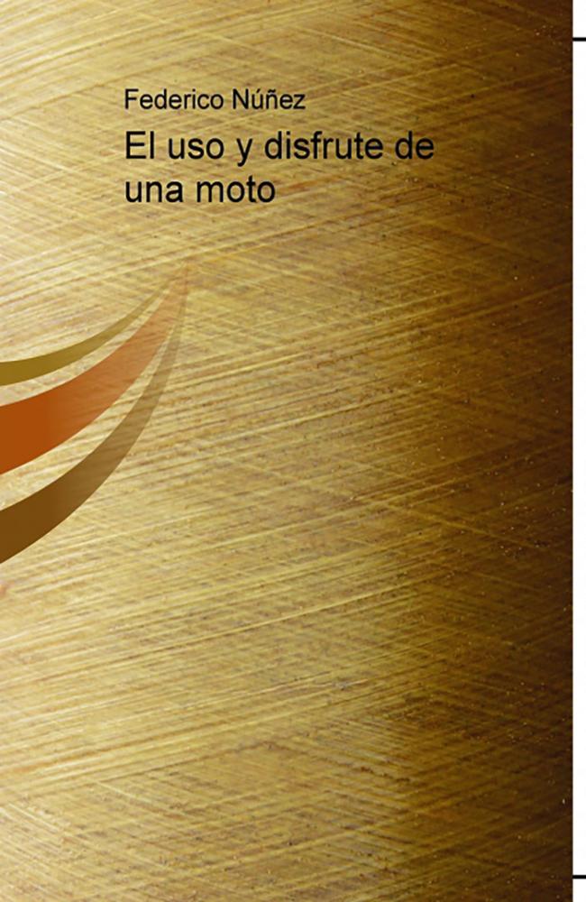 El uso y disfrute de una moto