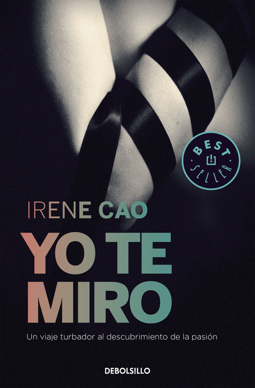 Yo te miro (Trilogía de los sentidos 1)