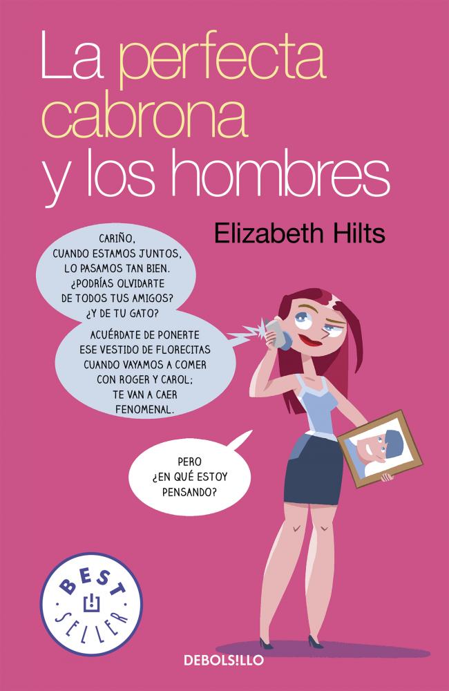 La Perfecta Cabrona y los hombres