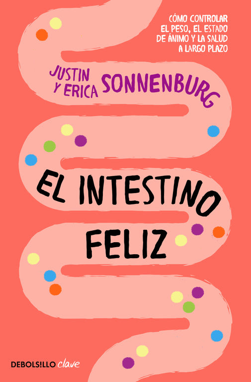 El intestino feliz
