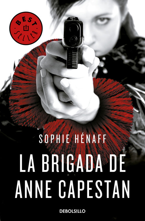 La brigada de Anne Capestan (Anne Capestan 1)