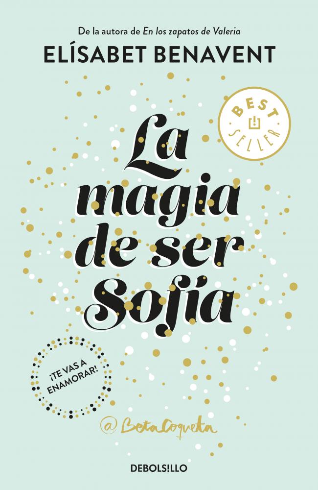 La magia de ser Sofía (Bilogía Sofía 1)
