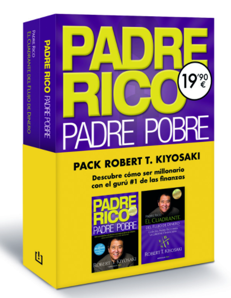Pack Robert T. Kiyosaki (contiene: Padre Rico, Padre Pobre | El cuadrante del flujo del dinero)