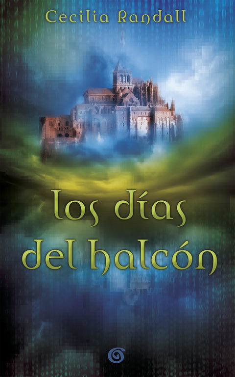 Los días del halcón (Las Tormentas del Tiempo 1)