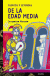 Cuentos y leyendas de la Edad Media
