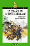 Un español en el Oeste americano