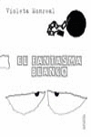 El fantasma blanco