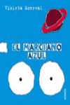 El marciano azul