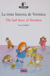 La triste historia de Verónica / The Sad Story of Veronica