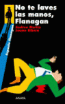 Yo tampoco me llamo Flanagan