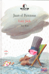 Juan el perezoso / Lazy Jack