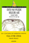 Esto no puede seguir así