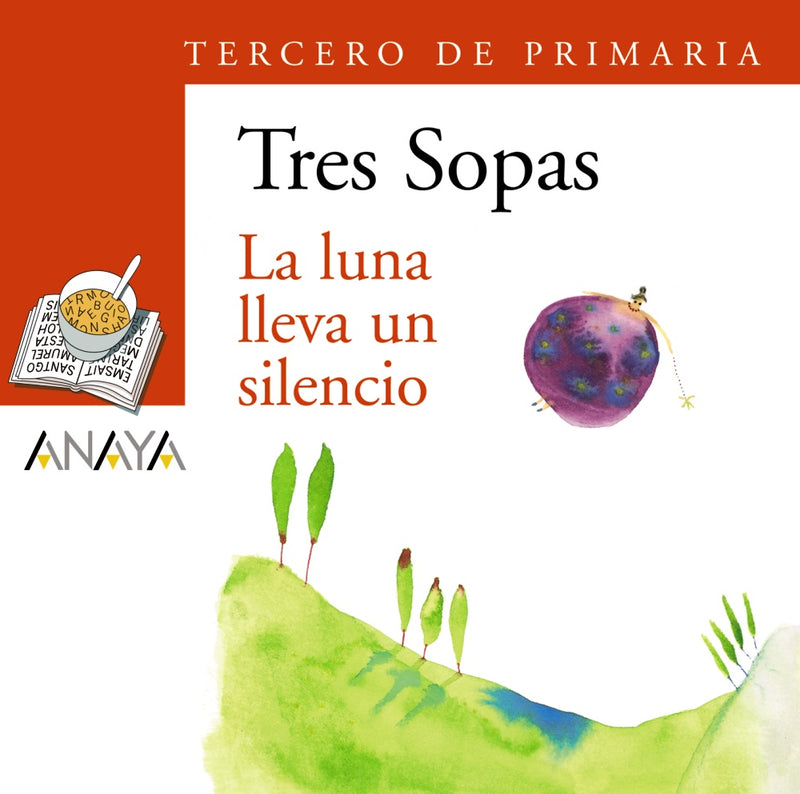 Blíster  " La luna lleva un silencio "  3º de Primaria